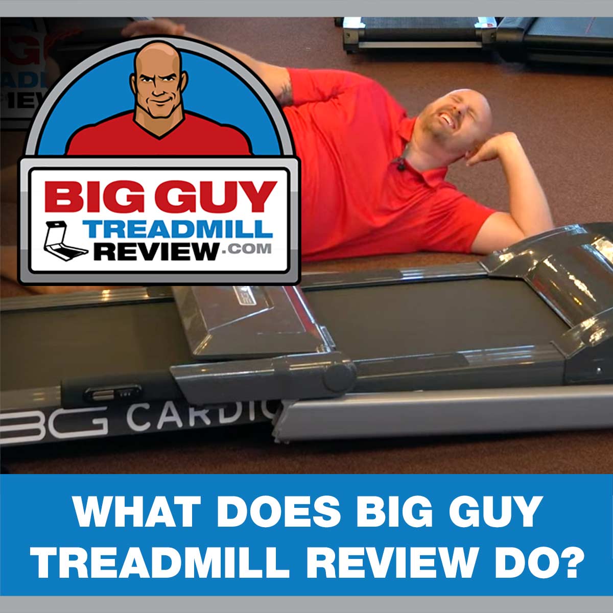 What does Big Guy Treadmill Review do?