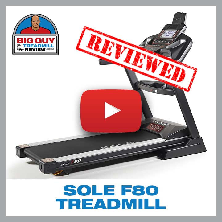 Sole F80 Treadmill earns an 86 Big Guy Treadmill Review rating