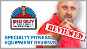 Why BigGuyTreadmillReview.com is Your Go-To Source for Specialty Fitness Equipment Reviews